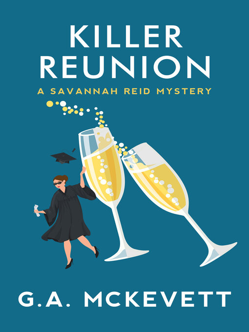 Title details for Killer Reunion by G. A. McKevett - Available
